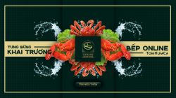 Khai trương bếp TomHumCa Online